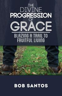Produktbild: The Divine Progression of Grace