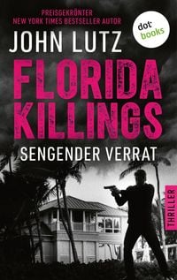 Produktbild: Florida Killings: Sengender Verrat