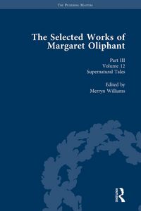 Produktbild: The Selected Works of Margaret Oliphant, Part III Volume 12