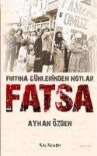 Produktbild: Fatsa; Firtina G&uuml;nlerinden Notlar
