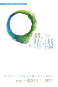 Produktbild: Beyond the Borders of Baptism