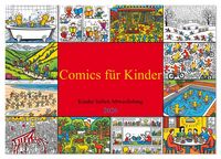 Produktbild: Comics f&uuml;r Kinder . Kinder lieben Abwechslung (Wandkalender 2026 DIN A2 quer), CALVENDO Monatskalender