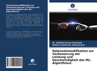 Produktbild: Datensatzmodifikation zur Verbesserung der Leistung und Geschwindigkeit des ML-Algorithmus