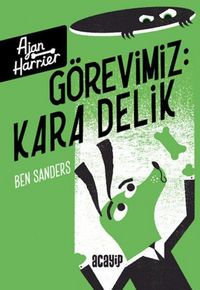 Produktbild: G&ouml;revimiz Kara Delik - Ajan Harrier