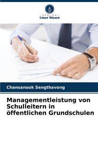 Produktbild: Managementleistung von Schulleitern in &ouml;ffentlichen Grundschulen