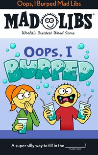 Produktbild: Oops, I Burped Mad Libs