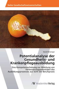 Produktbild: Potentialanalyse der Gesundheits- und Krankenpflegeausbildung