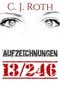 Produktbild: Aufzeichnungen 13/246