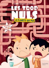 Produktbild: Les Trop Nuls - Tome 2 - La plan&egrave;te qui pue