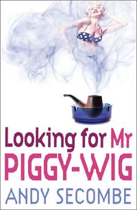 Produktbild: Looking for Mr Piggy-Wig