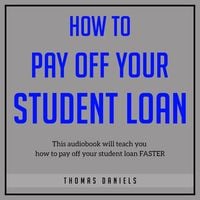 Produktbild: How To Pay Off Your Student Loan