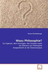 Produktbild: Schmidsberger, F: Wozu Philosophie?
