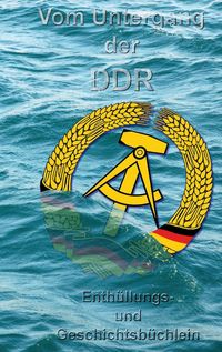 Produktbild: Vom Untergang der DDR
