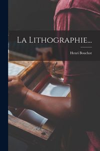 Produktbild: La Lithographie...