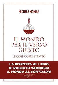 Produktbild: Il mondo per il verso giusto. Le cose come stanno