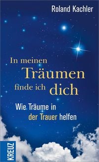 Produktbild: In meinen Tr&auml;umen finde ich dich