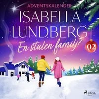 Produktbild: En stulen familj? &ndash; Andra advent