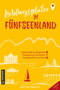 Produktbild: Lieblingspl&auml;tze im F&uuml;nfseenland