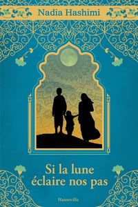 Produktbild: Si la lune &eacute;claire nos pas