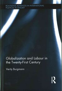 Produktbild: Globalization and Labour in the Twenty-First Century