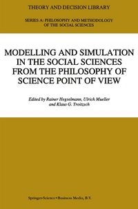 Produktbild: Modelling and Simulation in the Social Sciences from the Philosophy of Science Point of View