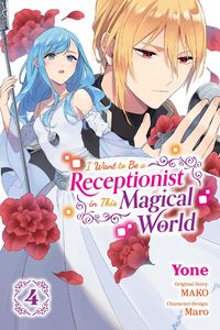 Produktbild: I Want to Be a Receptionist in This Magical World, Vol. 4 (manga)