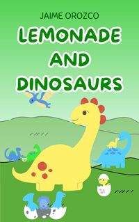 Produktbild: Lemonade and Dinosaurs