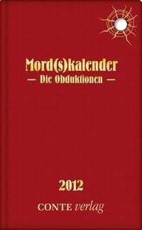 Produktbild: Mord(s)kalender 2012 - Die Obduktionen