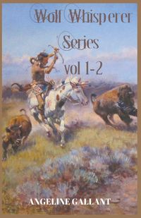 Produktbild: Wolf Whisperer volumes 1 & 2