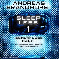 Bild vom Artikel Sleepless – Schlaflose Nacht (Sleepless 1) vom Autor Andreas Brandhorst