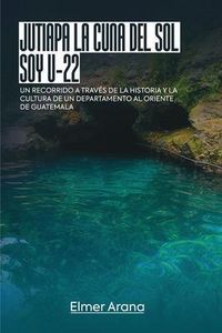 Produktbild: Jutiapa The Cradle of the Sun