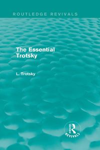 Produktbild: The Essential Trotsky (Routledge Revivals)