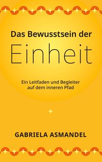 Produktbild: Das Bewusstsein der Einheit