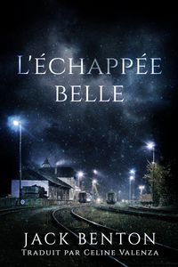 Produktbild: L'&eacute;chapp&eacute;e belle
