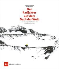 Produktbild: Der Radfahrer auf dem Dach der Welt