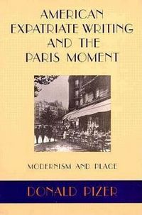 Produktbild: American Expatriate Writing and the Paris Moment