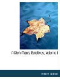 Produktbild: A Rich Man's Relatives, Volume I