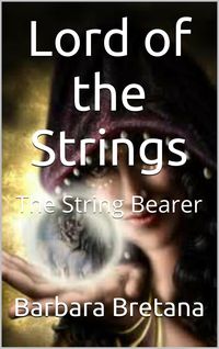 Produktbild: Lord of the Strings The String Bearer