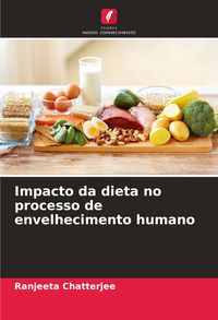 Produktbild: Impacto da dieta no processo de envelhecimento humano