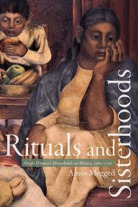 Produktbild: Megged, A: Rituals and Sisterhoods