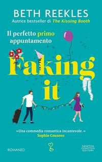 Produktbild: Faking it. Il perfetto primo appuntamento