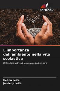 Produktbild: L'importanza dell'ambiente nella vita scolastica