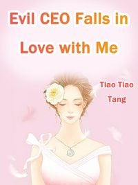 Produktbild: Evil CEO Falls in Love with Me