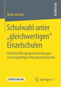 Produktbild: Schulwahl unter "gleichwertigen" Einzelschulen