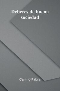 Produktbild: Deberes De Buena Sociedad