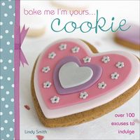 Produktbild: Bake Me I'm Yours . . . Cookie