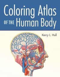 Produktbild: Coloring Atlas of the Human Body