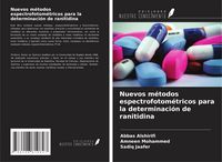 Produktbild: Nuevos m&eacute;todos espectrofotom&eacute;tricos para la determinaci&oacute;n de ranitidina