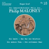 Produktbild: Die haarstr&auml;ubenden F&auml;lle des Philip Maloney, No.18