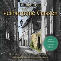 Produktbild: L&uuml;neburgs verborgene Gassen